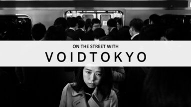 ON THE STREET WITH [008] : VoidTokyo Collective